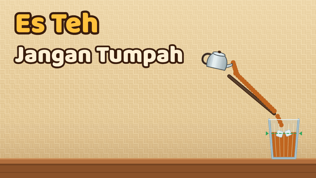 Es Teh Jangan Tumpah — banner